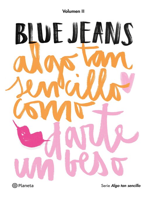 Title details for Algo tan sencillo como darte un beso by Blue Jeans - Available
